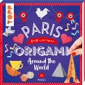 Origami Around the World - Paris - Joséphine Cormier