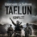 Cover-Bild zum Titel 'Taelun komplett' von 'Desmond G. Sullivan'