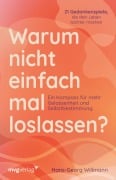 Cover-Bild zum Titel 'Warum nicht einfach mal loslassen?' von 'Hans-Georg Willmann'