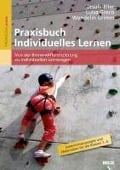 Praxisbuch Individuelles Lernen - Luisa Greco, Ursula Eller, Wendelin Grimm