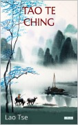 Cover-Bild zum Titel 'TAO TE CHING' von 'Lao Tse'