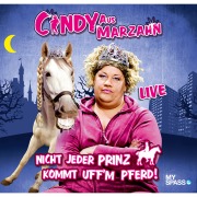 Cover-Bild zum Titel 'Cindy aus Marzahn Live - Nicht jeder Prinz kommt uff'm Pferd' von 'Ilka Bessin'