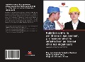 Cover-Bild zum Titel 'Relation entre le syndrome d'épuisement professionnel et la satisfaction au travail chez les ingénieurs' von 'Ma. Concepción Fuentes Morales, Rene Saucedo Silva, Alejandra Herrera Chew'