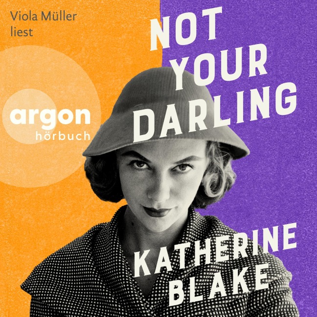 Not Your Darling - Katherine Blake