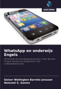 Cover-Bild zum Titel 'WhatsApp en onderwijs Engels' von 'Geiser Wellington Barreto Jonusan, Nataniel S. Gomes'
