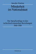 Cover-Bild zum Titel 'Minderheit im Nationalstaat' von 'Jaroslav Kucera'