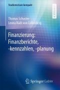 Cover-Bild zum Titel 'Finanzierung: Finanzberichte, -kennzahlen, -planung' von 'Leona Rüdt Von Collenberg, Thomas Schuster'