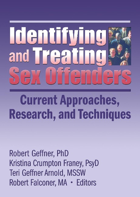 Identifying and Treating Sex Offenders - 