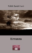 Cover-Bild zum Titel 'Erranza' von 'Edith Sarah Levi'
