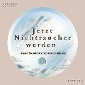 Cover-Bild zum Titel 'Jetzt Nichtraucher werden' von 'Susanne Reither'