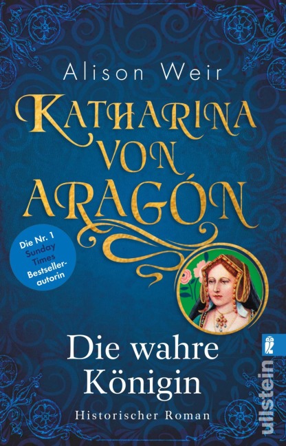 Katharina von Aragón - Alison Weir