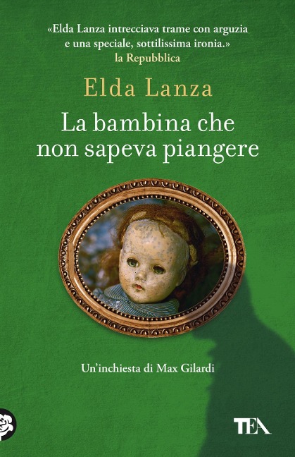La bambina che non sapeva piangere. Romanzo d'amore con un morto - Elda Lanza