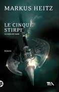 Cover-Bild zum Titel 'Le cinque stirpi' von 'Markus Heitz'