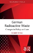 German Radioactive Waste - Robert Rybski