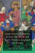 Cover-Bild zum Titel 'Experiences of Poverty in Late Medieval and Early Modern England and France' von ''