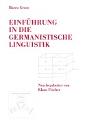 Cover-Bild zum Titel 'Einführung in die germanistische Linguistik' von 'Harro Gross'
