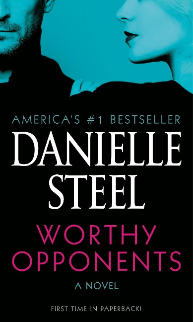Worthy Opponents - Danielle Steel