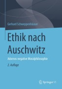 Cover-Bild zum Titel 'Ethik nach Auschwitz' von 'Gerhard Schweppenhäuser'