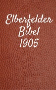 Elberfelder Bibel 1905 - 