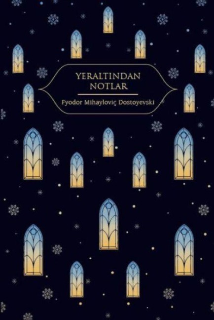 Yeraltindan Notlar Altin Yaldizli Ciltli - Fyodor Mihaylovic Dostoyevski