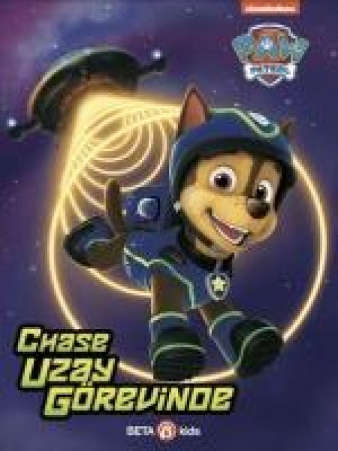 Paw Patrol Chase Uzay Görevinde - Kristen L. Depken