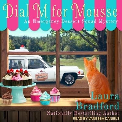 Dial M for Mousse Lib/E - Laura Bradford