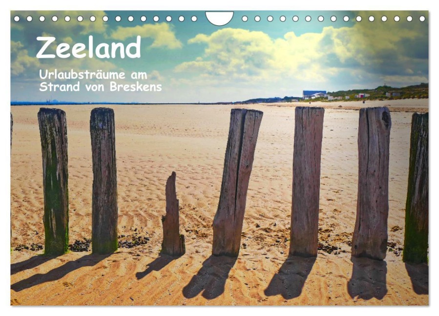 Zeeland - Urlaubsträume am Strand von Breskens (Wandkalender 2026 DIN A4 quer), CALVENDO Monatskalender - Herbert Böck