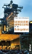 Cover-Bild zum Titel 'Gebrauchsanweisung für das Ruhrgebiet' von 'Peter Erik Hillenbach'