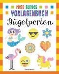 Cover-Bild zum Titel 'Mein buntes Vorlagenbuch - Bügelperlen. Über 200 Motive' von 'Norbert Pautner'