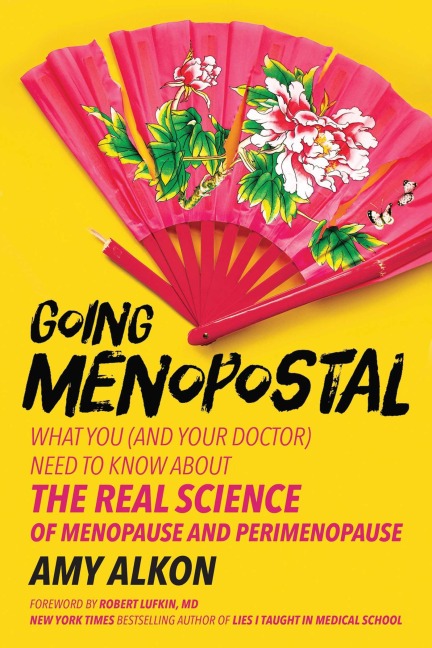Going Menopostal - Amy Alkon