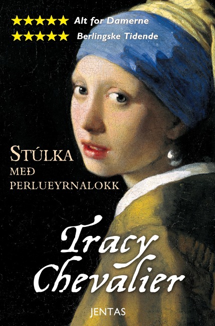 Stúlka með perlueyrnalokk - Tracy Chevalier