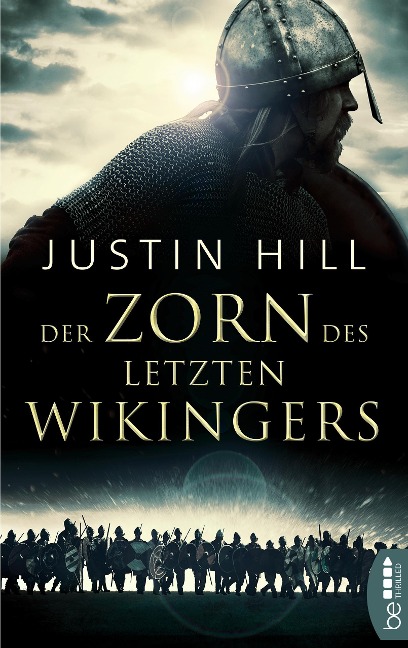 Der Zorn des letzten Wikingers - Justin Hill