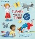Cover-Bild zum Titel 'Turnen wie die Tiere - Das große Yoga Buch für kleine Kinder' von 'Doris Rübel'
