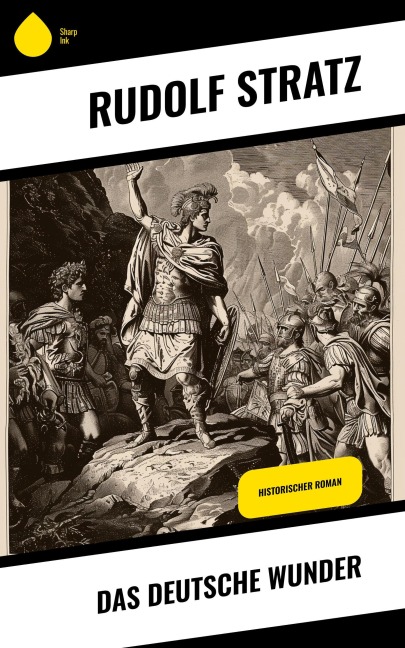 Das deutsche Wunder - Rudolf Stratz