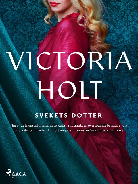 Svekets dotter - Victoria Holt