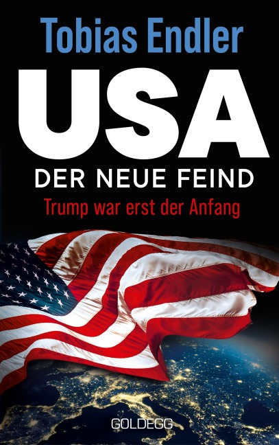 USA Der neue Feind - Tobias Endler