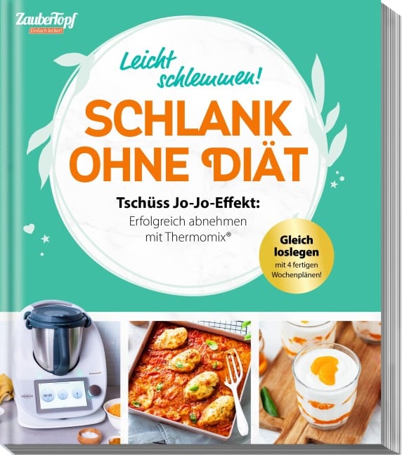 ZauberTopf Einfach lecker! Schlank ohne Diät - 