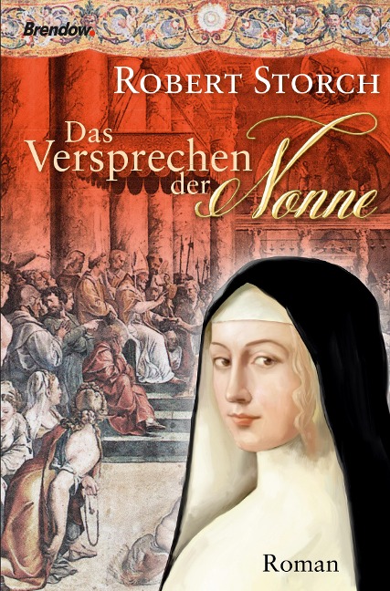 Das Versprechen der Nonne - Robert Storch