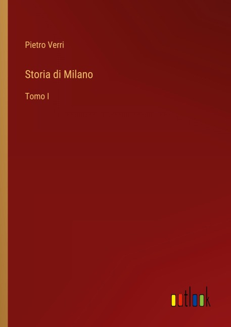 Storia di Milano - Pietro Verri