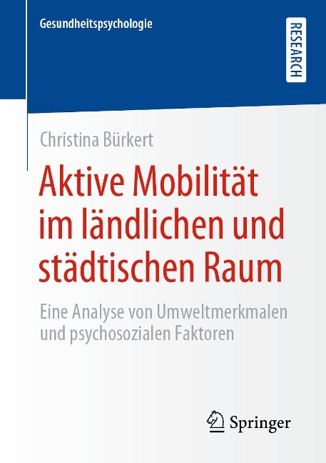 Aktive Mobilität im ländlichen und städtischen Raum - Christina Bürkert