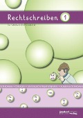 Rechtschreiben 1 (Grundschrift) - Peter Wachendorf
