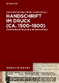 Handschrift im Druck (ca. 1500-1800) - 
