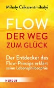 Cover-Bild zum Titel 'Flow - der Weg zum Glück' von 'Mihaly Csikszentmihalyi'