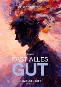 Cover-Bild zum Titel 'Fast alles gut' von 'Peter Nissen-Hahn'