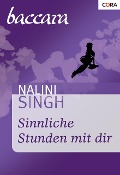 Sinnliche Stunden mit dir - Nalini Singh