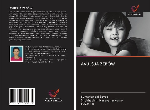 AVULSJA Z¿BÓW - Sumarlangki Sayoo, Shubhashini Narayanaswamy, Geeta I B