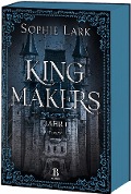 Kingmakers - Jahr 1 - Sophie Lark