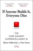 Cover-Bild zum Titel 'If Anyone Builds It, Everyone Dies' von 'Eliezer Yudkowsky, Nate Soares'