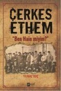 Cerkes Ethem; Ben Hain miyim - Yilmaz Koc
