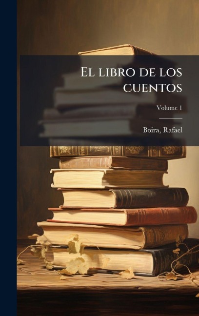 El libro de los cuentos - Boira Rafael